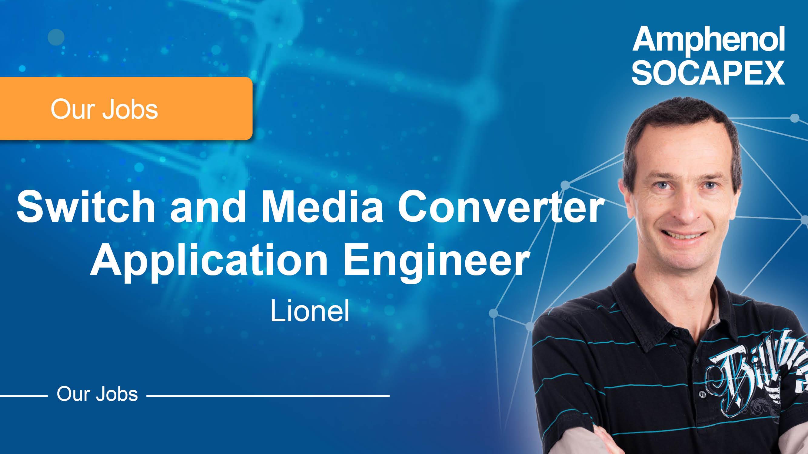 Switch and media converter application engineer