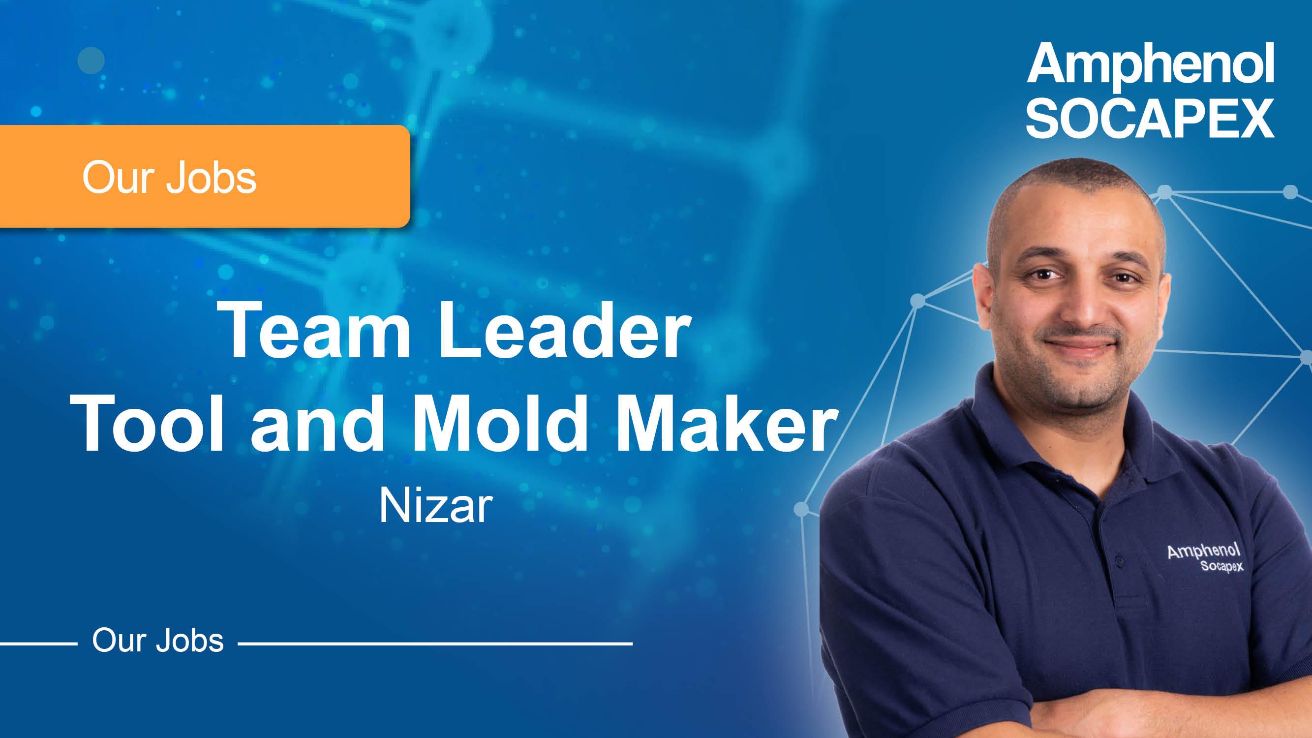 Team leader tool and molding maker