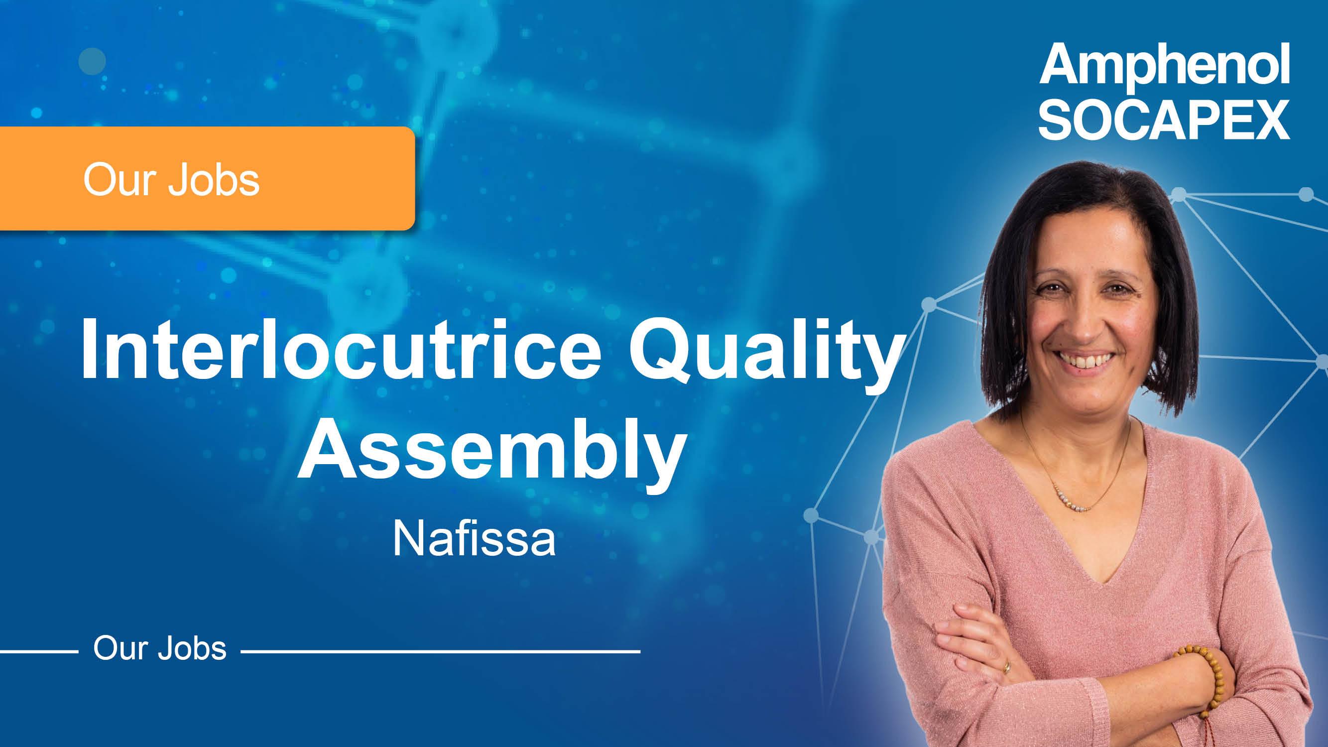 Interlocutrice Quality assembly
