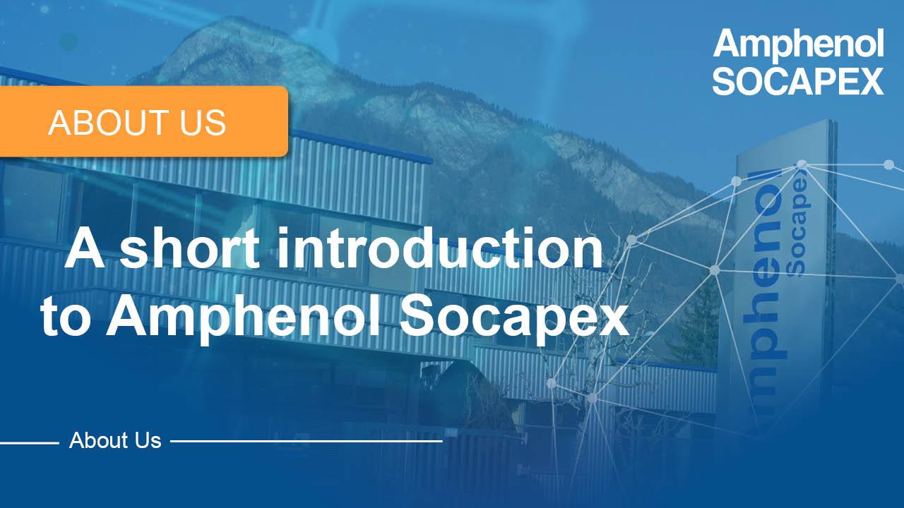 A short introduction to Amphenol Socapex