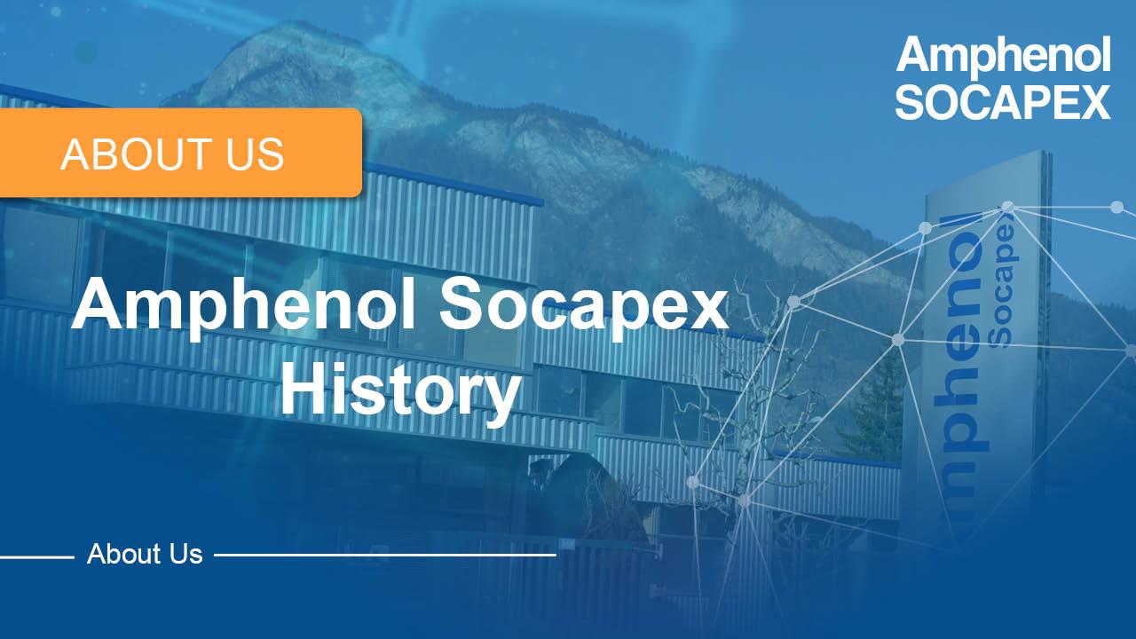 安费诺 Socapex 历史 